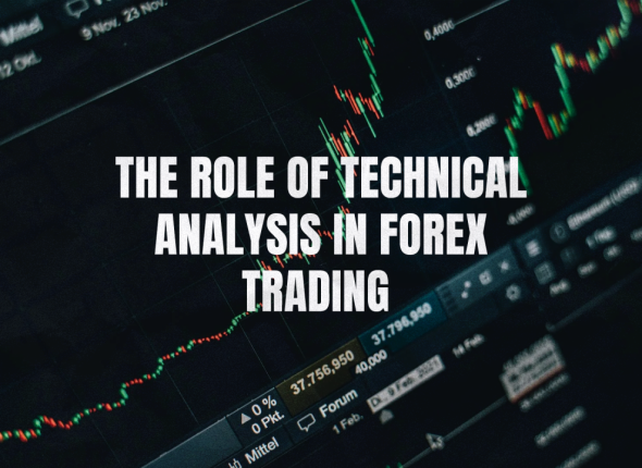 The Role of Technical Analysis in Forex Trading